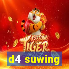 d4 suwing